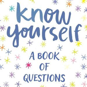 Know Yourself: 'A Book of Questions' Body Mind Spirit Meditation Hardcover